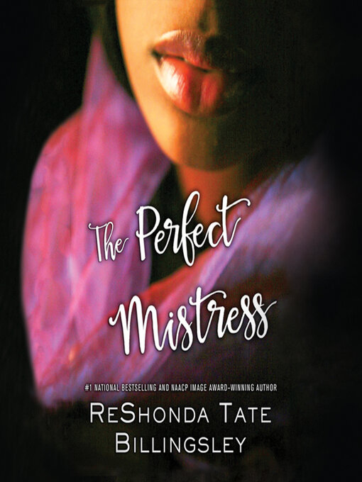 Title details for The Perfect Mistress by ReShonda Tate Billingsley - Available